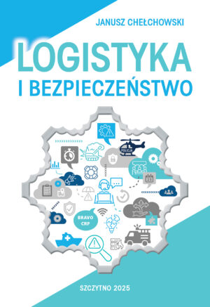 Logistyka i bezpieczeństwo